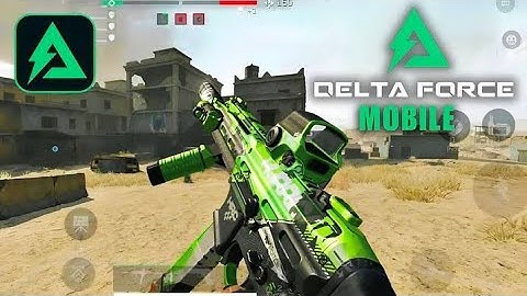 DELTA FORCE MOBILE GAMEPLAY: MAX GRAPHICS | ATTACK AND DEFEND