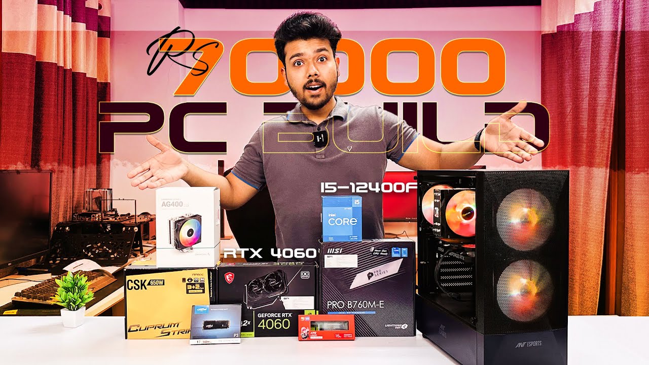 Rs 70000 Gaming & Streaming PC Build 2024 | Intel i5-12400F & RTX 4060 ...