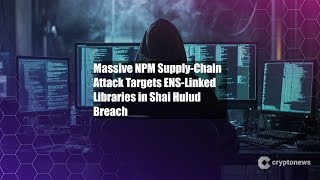 Mive Npm Supply-Chain Attack Targets Ens-Linked Libraries In