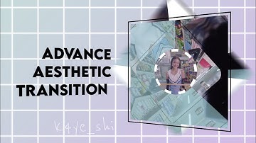 Advance Aesthetic Transition Tutorial |Alight motion