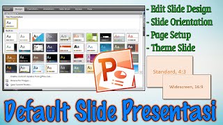 Banyak yang tidak tahu, BEGINI CARA SETTING DEFAULT THEME POWER POINT