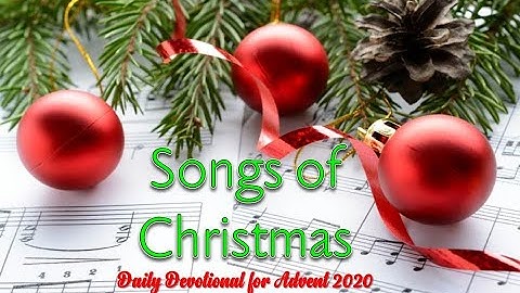 DAY #1 | Pastor Roger Koelmeyer- | SONGS OF CHRISTMAS | DAILY ADVENT DEVOTIONAL