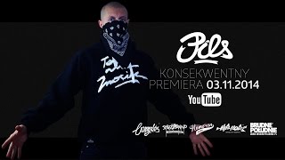 Teledysk: Pils - Konsekwentny 