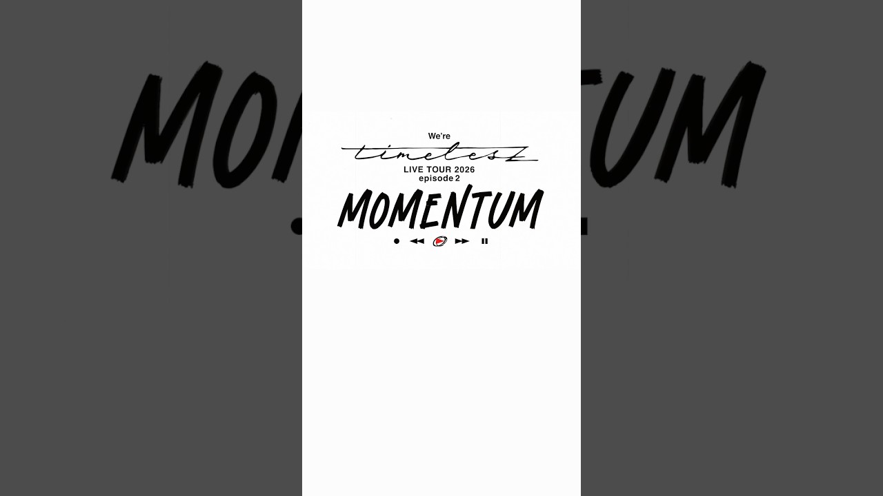 We're timelesz LIVE TOUR 2026 episode 2 MOMENTUM｣ TEASER映像公開中