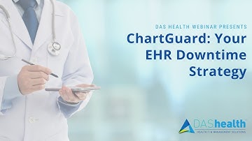ChartGuard:  Your EHR Downtime Strategy