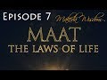 MAAT | EPISODE 7 | Giving Freely