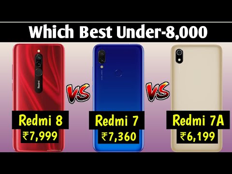 Xiaomi Redmi 8 VS Xiaomi Redmi 7 VS Xiaomi Redmi 7A Full Details Mobile Comparison  Which is Better