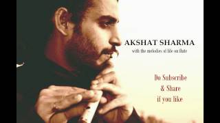 Ae Dil Hai Mushkil | Flute Cover By Akshat Sharma | Arijit singh | Aishwarya Rai | Ranbeer Kapoor |
