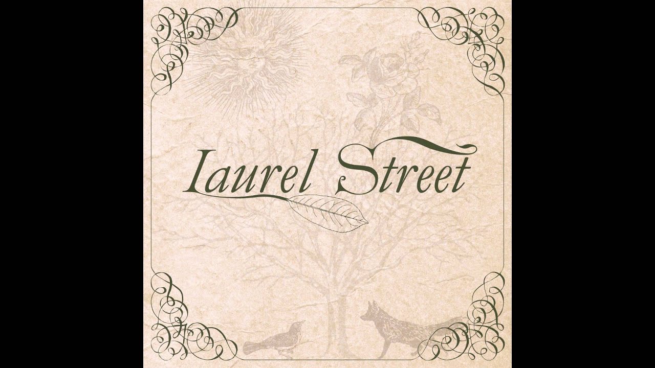 Laurel Street Laurel Street (2015) Full Album YouTube