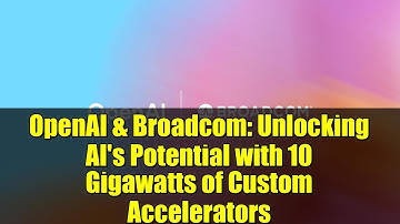 OpenAI & Broadcom: Unlocking AI