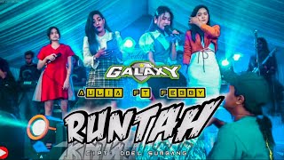Runtah - Aulia Nirwana Ft Febby  - Galaxy Musik