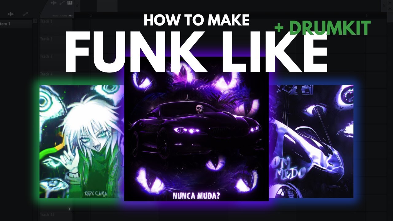 [DRUMKIT] HOW TO MAKE FUNK LIKE ''NUNCA MUDA?'',''COM MEDO'' ETC - YouTube