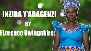 INZIRA Y'ABAGENZI BY FLORENCE UWINGABIRE