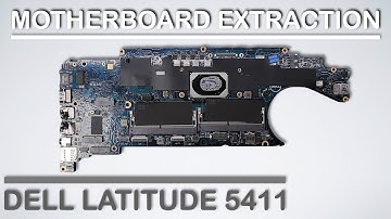 Dell Latitude 5411 - Motherboard Removal