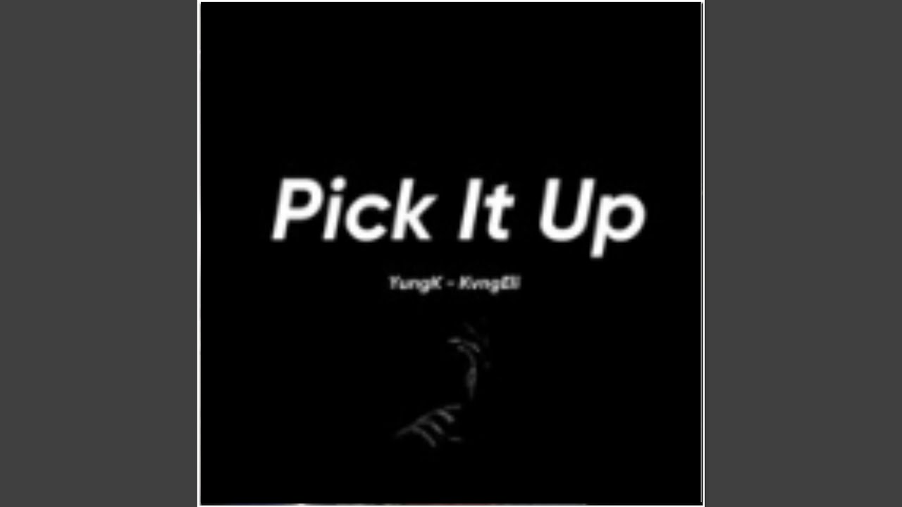 Ver Pick it up no YouTube