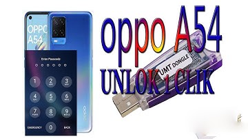 OPPO A54 Unlock without Data Loss UMT