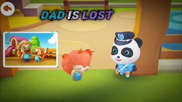 Dad Is Lost Little Panda Policemen Part 6