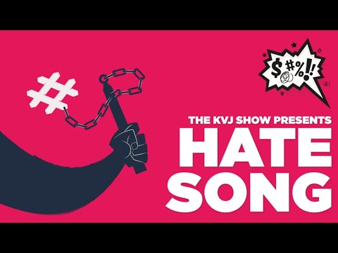 The-KVJ-Hate-Song-4-21-2022