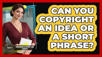 Can You Copyright an Idea or a Short Phrase?