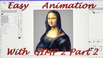 GIMP 2 animation made easy, how to make a video Part 2
