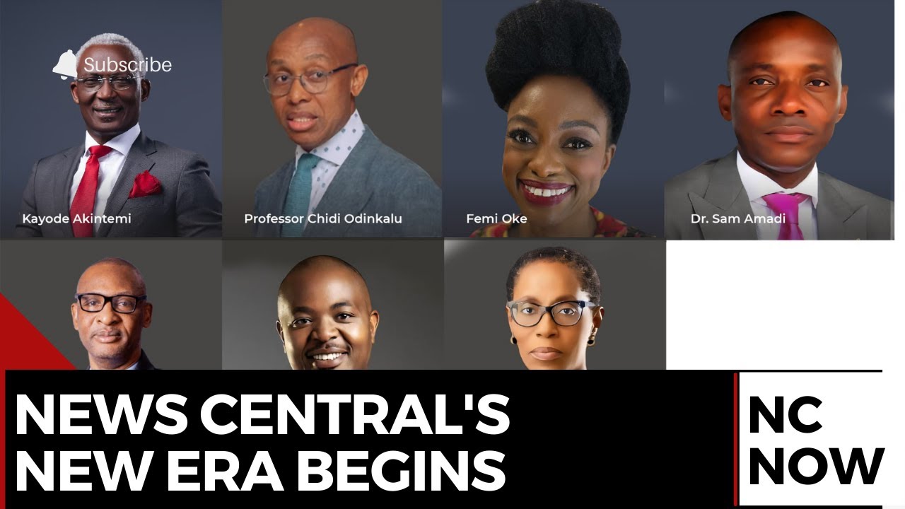 Femi Oke, Chidi Odinkalu & More Join News Central's Powerful Editorial Board