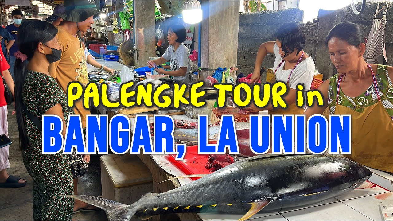 Philippines Food Market Tour BANGAR LA UNION PUBLIC MARKET