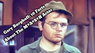 Gary Burghoff: 10 Facts About The M*A*S*H Actor