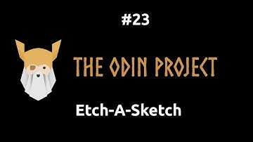 The Odin Project #23 - Etch-A-Sketch