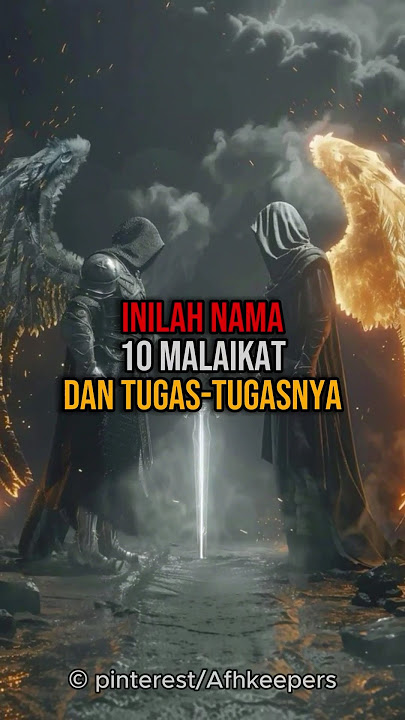 Inilah Nama 10 Malaikat Dan Tugas-tugasnya #feedshorts