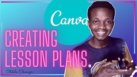 Creating Lesson Plans in Canvas 2020