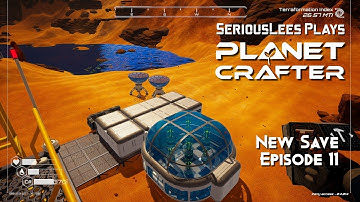 Planet Crafter | Early Access | New Save Full Playthrough | Episode 11