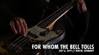 Metallica: For Whom the Bell Tolls (Berlin, Germany - July 6, 2019) chords