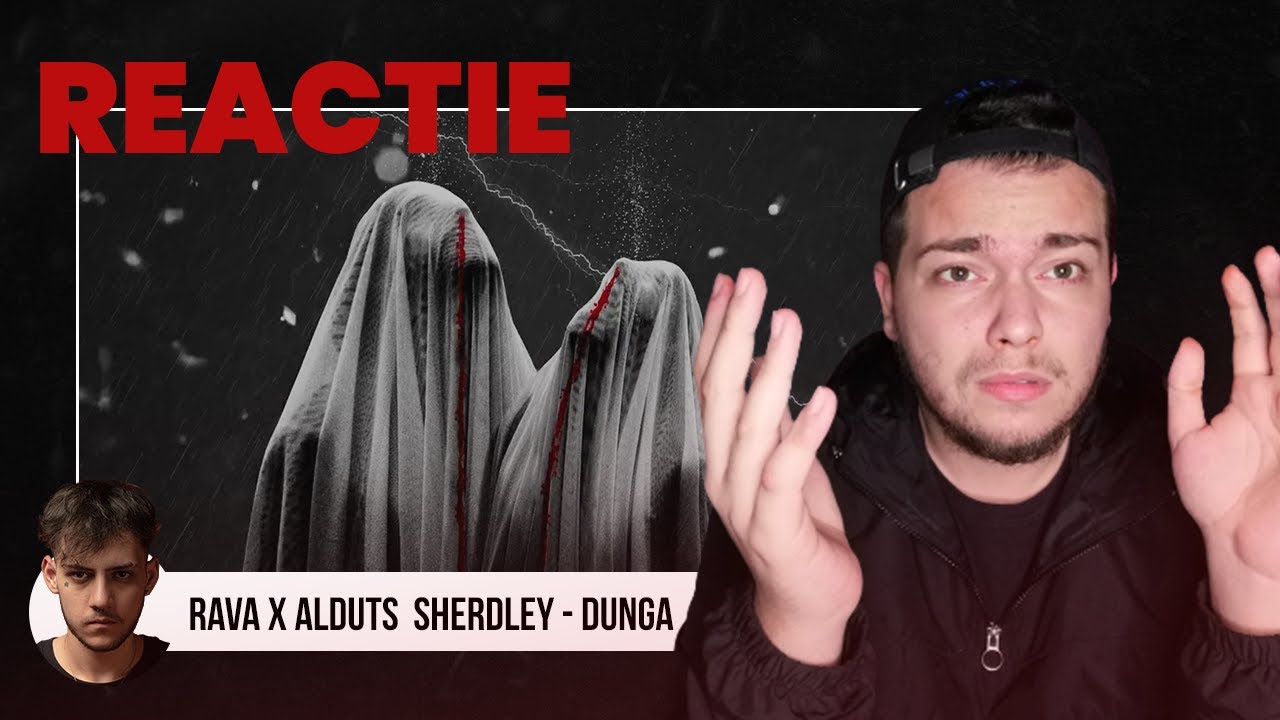 Un nou Rava? PUNCT pe RAVA x Alduts Sherdley - DUNGĂ | REACȚIE