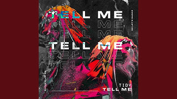 Tell Me