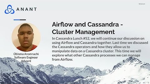 Apache Cassandra Lunch #52: Airflow and Cassandra - Cluster Management
