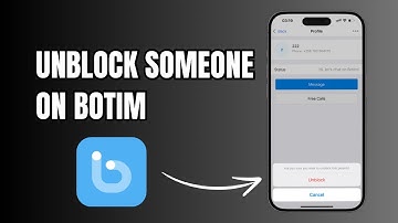 How to Unblock Someone On Botim?