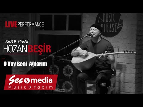 Hozan Beşir - O Vay Beni Ağlarım - [© 2019 Live Performance]