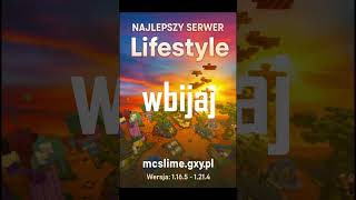 wbijaj na mcslime.gxy.pl