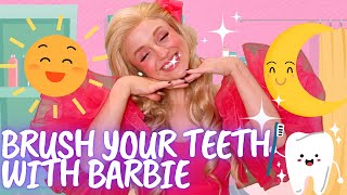 BRUSH YOUR TEETH WITH BARBIE ✨✨