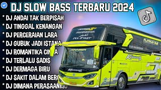 Download Lagu DJ SLOW FULL BASS TERBARU 2024 • AND4I TAK BERPISAH • PERCERAIAN LARA ♟️ DJ TIKTOK TERBARU 2024 % MP3