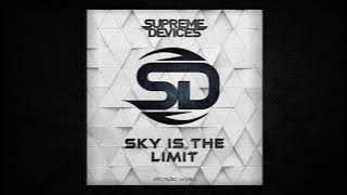 Supreme Devices - Sky Is The Limit (Epic Orchestral Action)