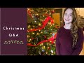 CHRISTMAS Q &amp; A | CHRISTMAS TAG  2020 | GET TO KNOW ME |