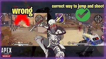 HOW TO JUMP ANS SHOOT LIKE PRO APEX LEGENDS MOBILE TIPS AND TRICK