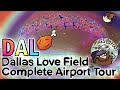 Getting Around Dallas Love Field Complete Airport Tour Getting Around Dallas Love Field Complete Airport Tour