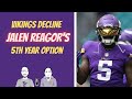 Vikings Decline Jalen Reagor&#39;s 5th Year Option