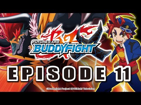 [Episode 11] Future Card Buddyfight X Animation