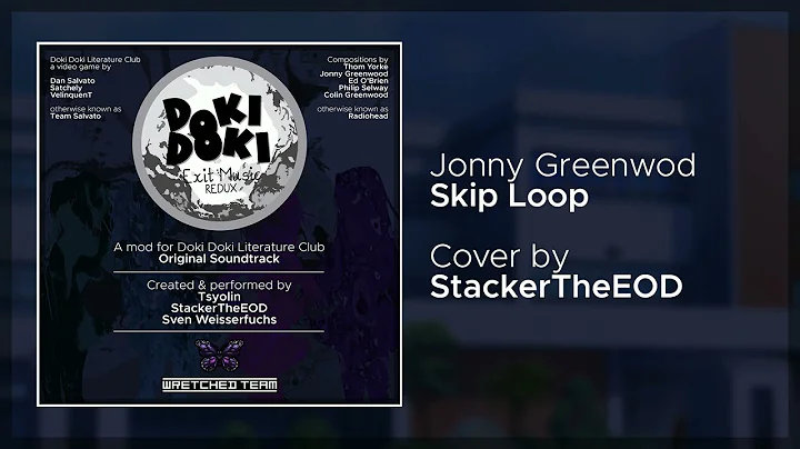 Exit Music Redux OST: StackerTheEOD - Skip Loop (Jonny Greenwood Cover)