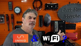 How to Get WIFI on a UnRaid Server?