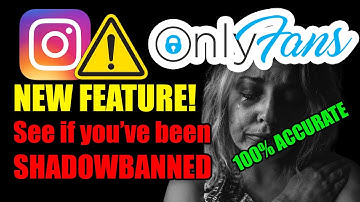 How To Know If Instagram Shadowbanned You | ONLYFANS TIPS