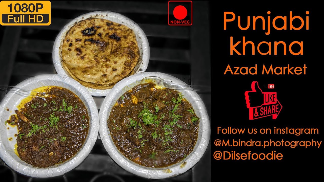 Mutton Chaap With Masala Roti At Punjabi Khana, Azad Market | Karan Dua | Dilsefoodie Official